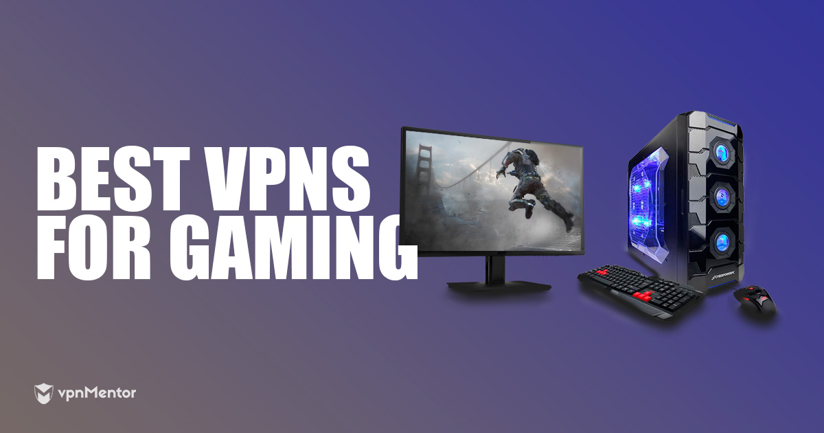 Top 5 VPN-uri pentru gaming în 2023. Care este cel mai rapid?