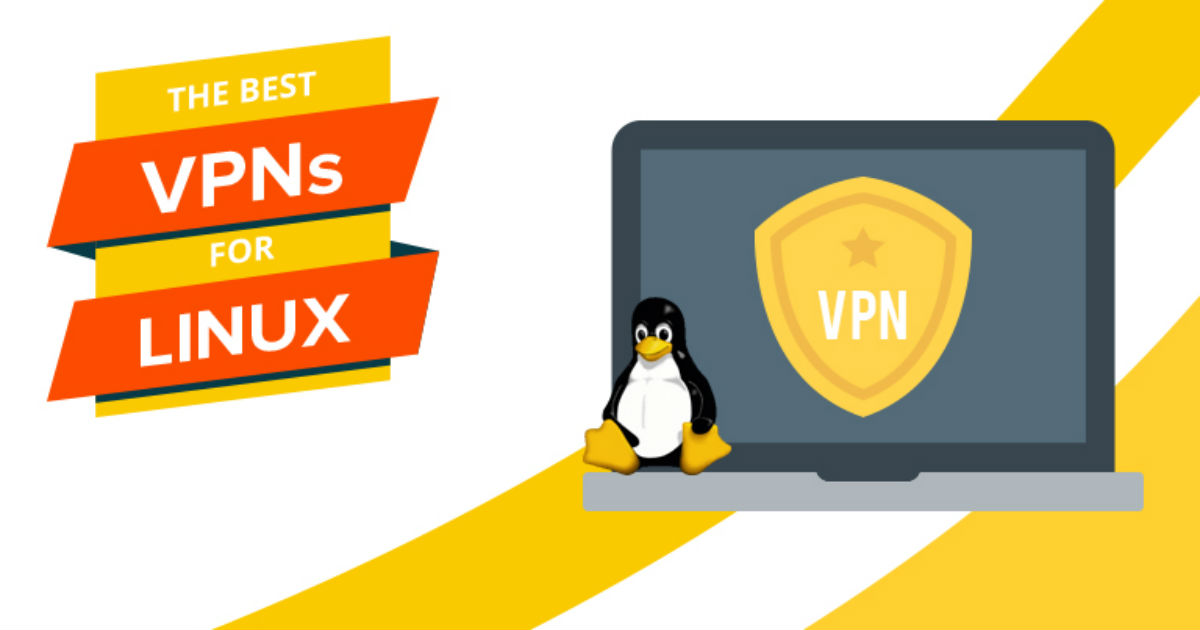 Cele mai bune VPN-uri pentru Linux în 2022