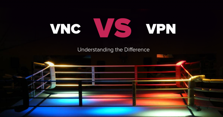 VPN vs. VNC - Care este mai sigur? Care este mai rapid?