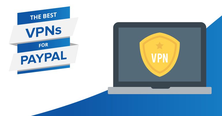 Cel mai bun VPN pentru PayPal – Cel mai sigur în 2023
