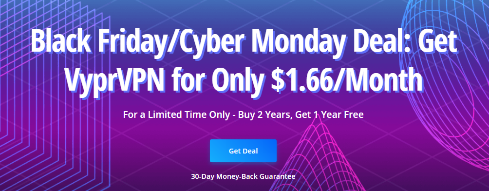 Screenshot of VyprVPN's Black Friday/Cyber Monday Deal