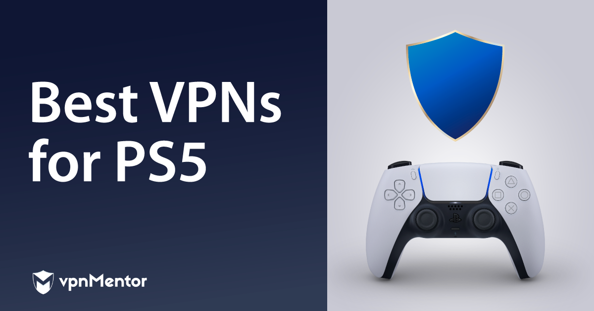 Cele mai bune VPN-uri pentru PS4/PS5 în 2024