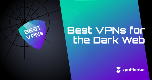 Top 5 VPN-uri pentru Dark Web: Acces în siguranță în 2024