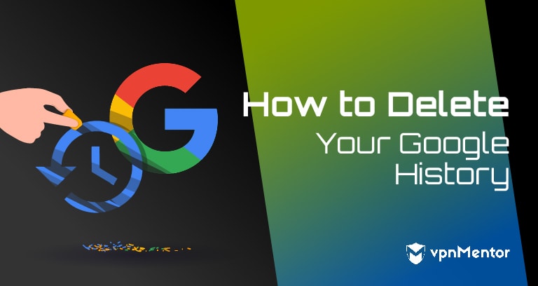 How to Delete Google History