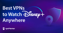 Top 5 VPN-uri pentru Disney+ de oriunde (funcționale în 2022)