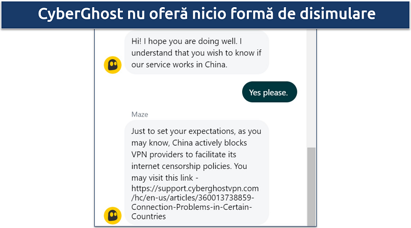 Screenshot of a live chat conversation with CyberGhost support where the staff informed me the VPN doesn't work in China 