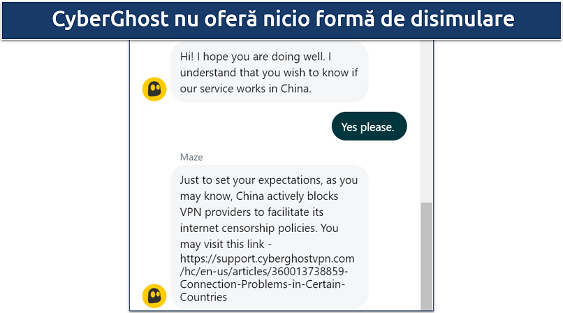 Screenshot of a live chat conversation with CyberGhost support where the staff informed me the VPN doesn't work in China
